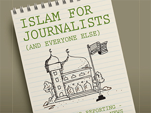 Islam for Journalists