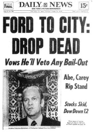 Ford to City: Drop Dead