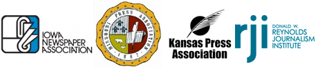 Iowa Newspaper Association | Missouri Press Association | Kansas Press Association | RJI Donald W. Reynolds Journalism Institute