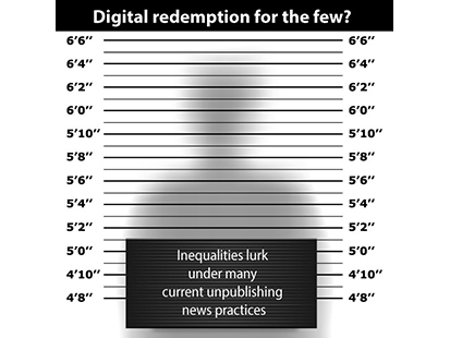Digital redemption for the few? Inequalities lurk under many current unpublishing news practices