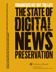 The State of Digital News Preservation