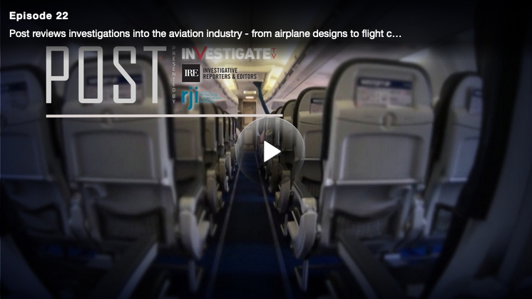 Post Episode 22: Investigations into the aviation industry reveal concerns in the sky