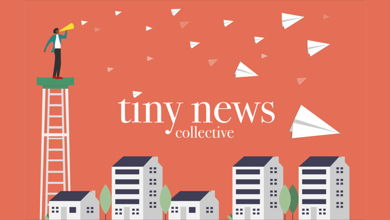 Tiny News Collective