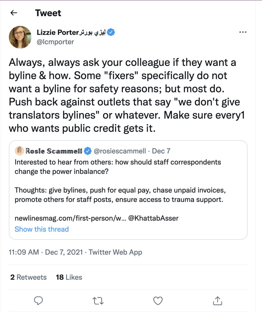 In a Tweet, senior correspondent Lizzie Porter explains a possible pitfall of crediting fixers for stories, outlining another reason involving staff in the process of expanding credit is best practice. With permission from Lizzie Porter.
