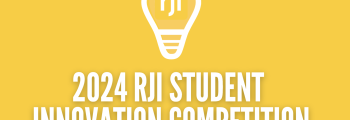 RJI | 2024 RJI Student Innovation Competition