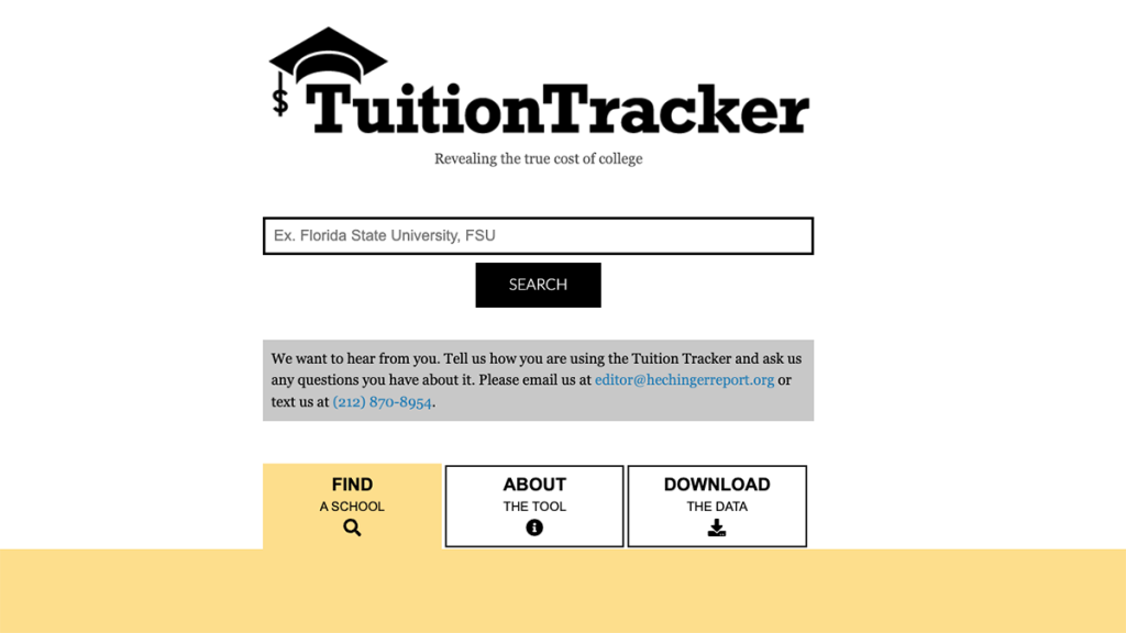 The Hechinger Report offers a tool called Tuition Tracker, which the news organization plans to recreate in Spanish for Spanish speaking communities.