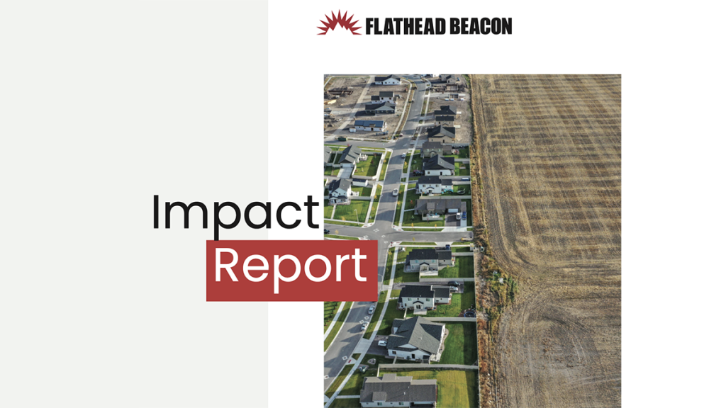 Flathead Beacon Impact Report