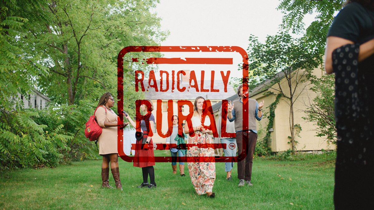 Radically Rural