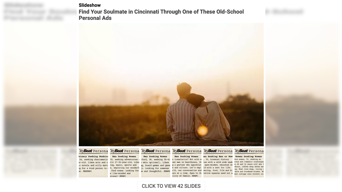 Cincinnati CityBeat published its personal ad submissions in a slideshow online and in a print paper.