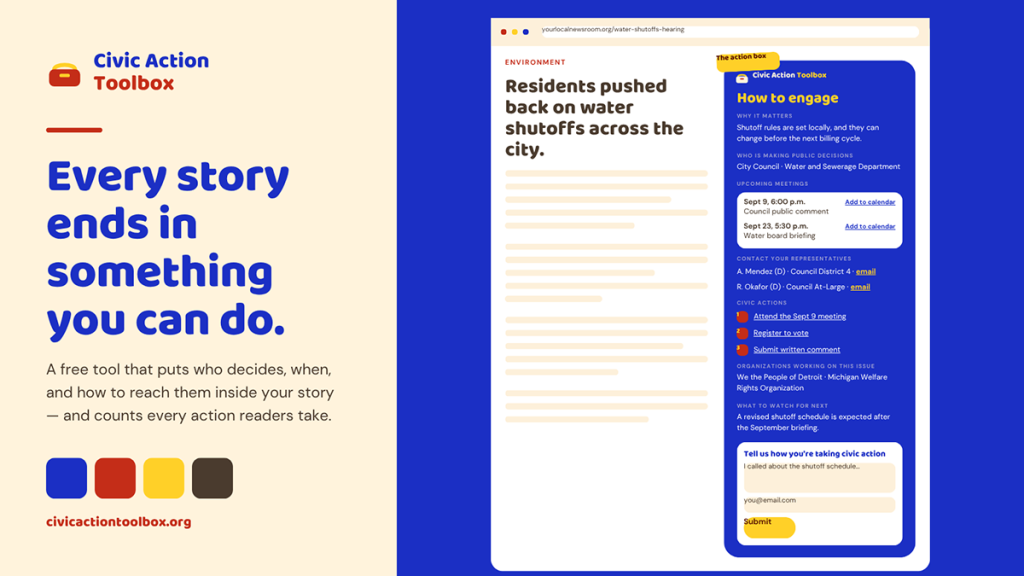 Civic Action Toolbox: Every story ends in something you can do.